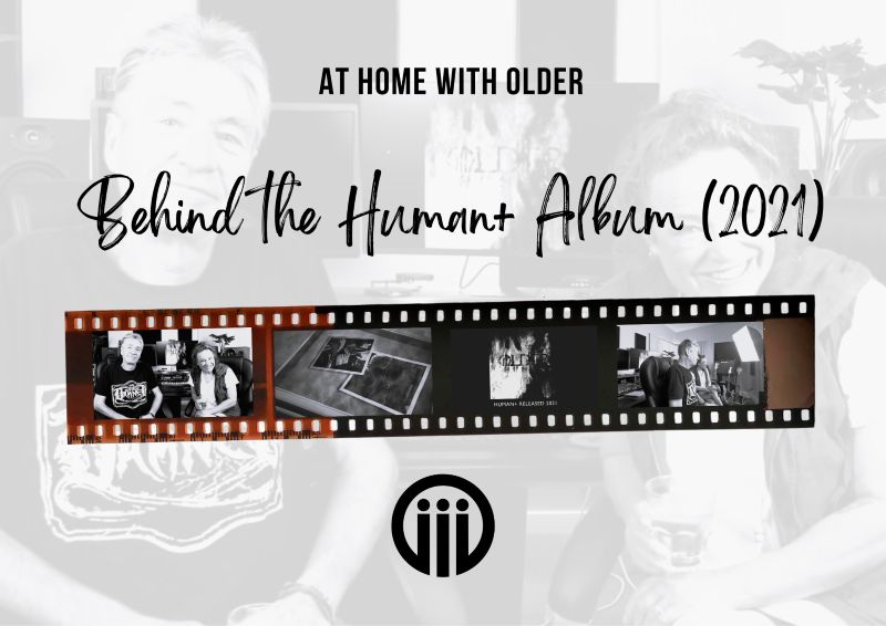 Behind OLDER's HUMAN+ Album released 2021