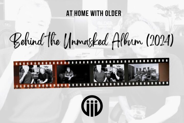 Behind the Unmasked Album by OLDER